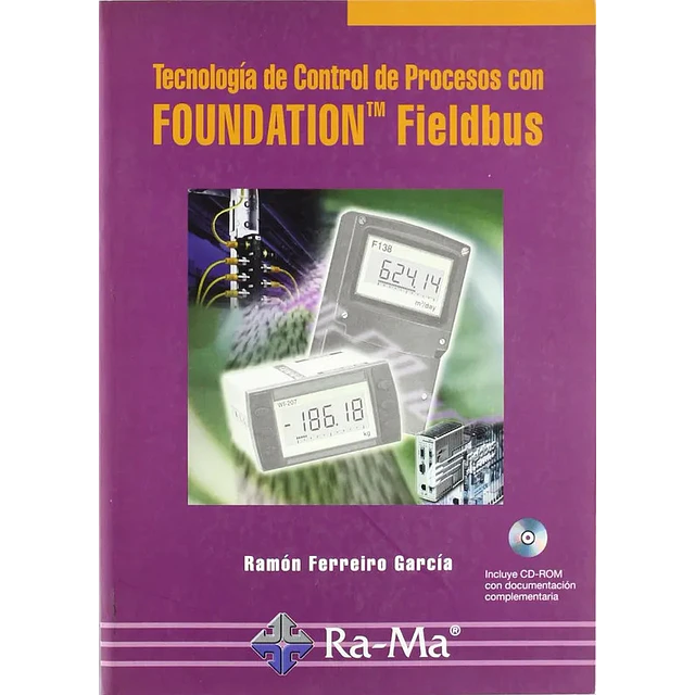 Tecnologia de Control de Procesos con Foundation Fieldbus