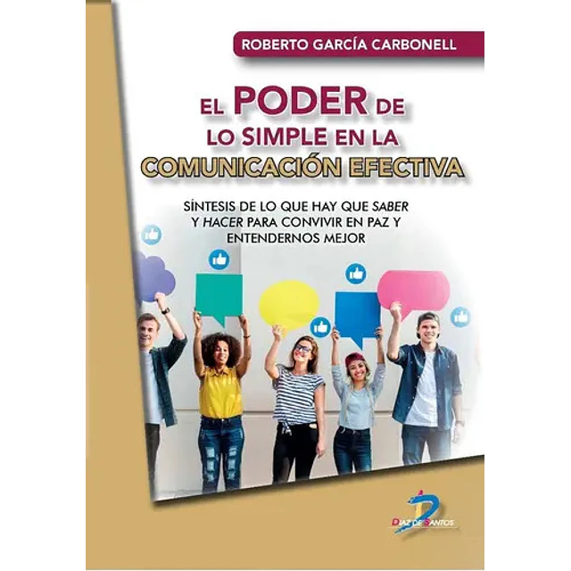 El poder de lo simple en la comunicacion efectiva