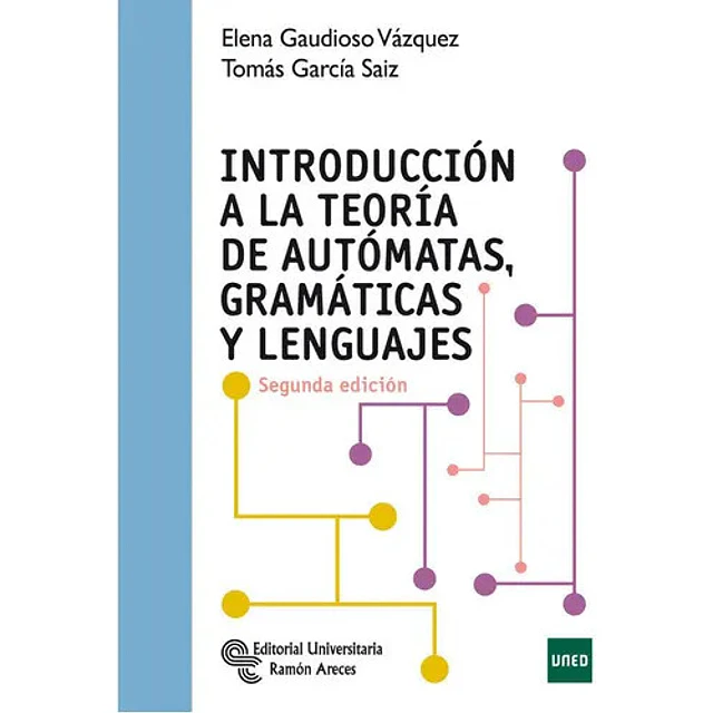 Introducción a la teoría de autómatas, gramáticas y lenguajes