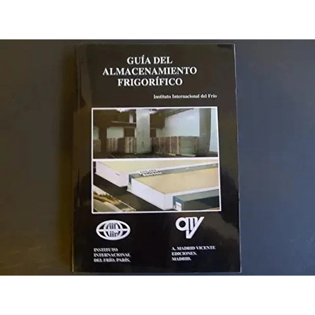 Guía del Almacenamiento Frigorífico