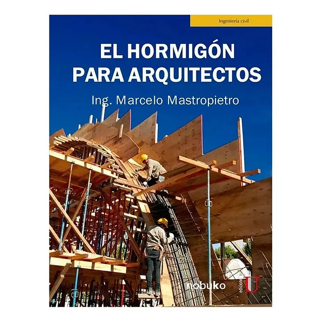 El Hormigón para Arquitectos