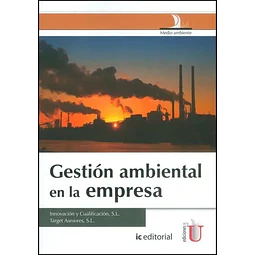 Gestión ambiental en la empresa