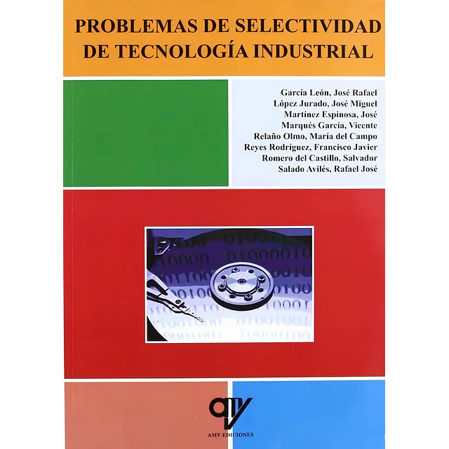Problemas de Selectividad de Tecnología Industrial