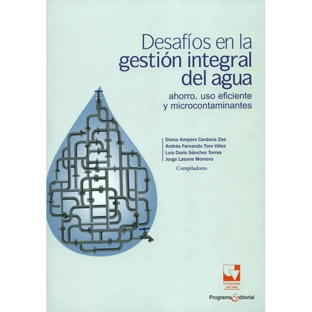 Desafíos en la Gestión Integral del Agua