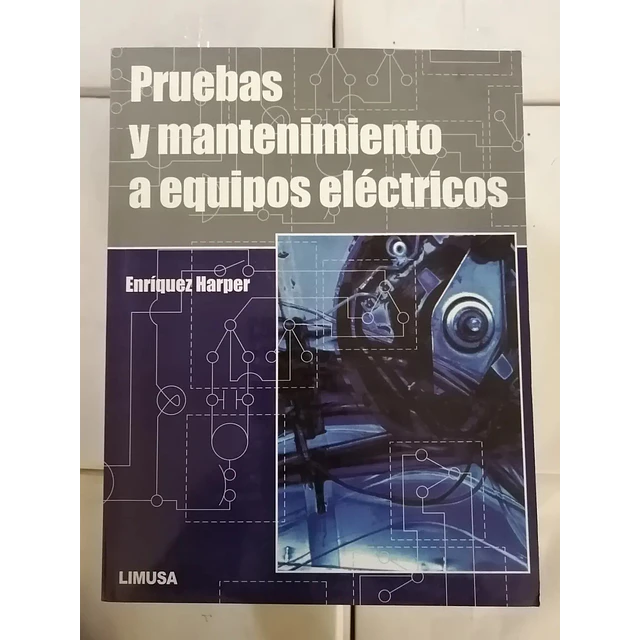 Pruebas y mantenimiento a equipos eléctricos