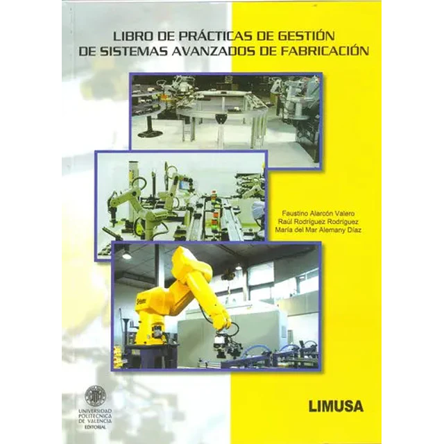 Libro de practica de gestion de sistemas avanzados de fabricacion
