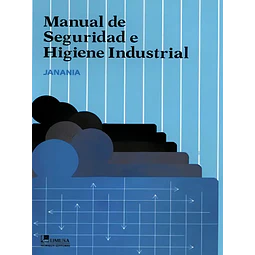 Manual de seguridad e higiene industrial