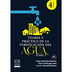 Teoría y Práctica de la Purificación del Agua 2 tomos