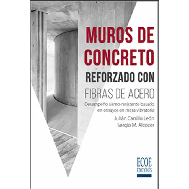 Muros de Concreto Reforzado con Fibras de Acero