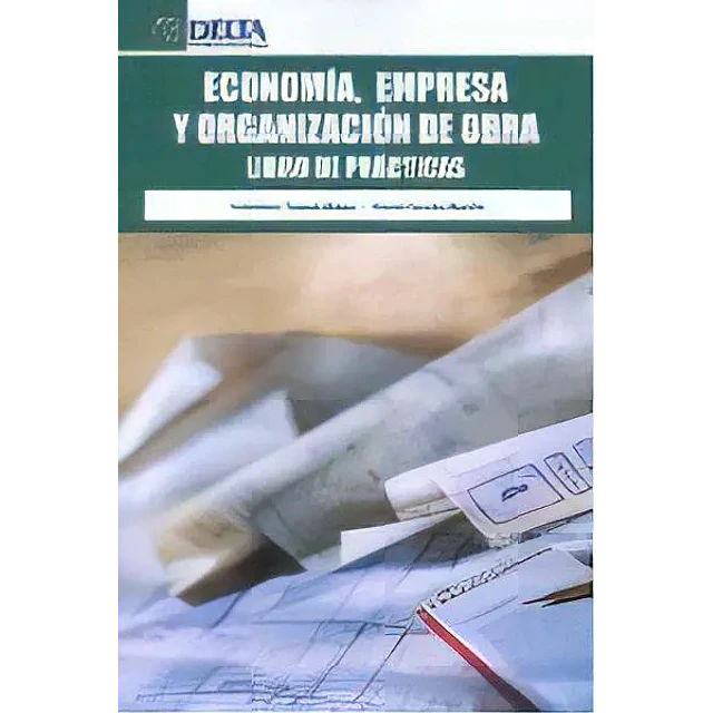 Economía. empresa y organización de obras. Libro de prácitcas