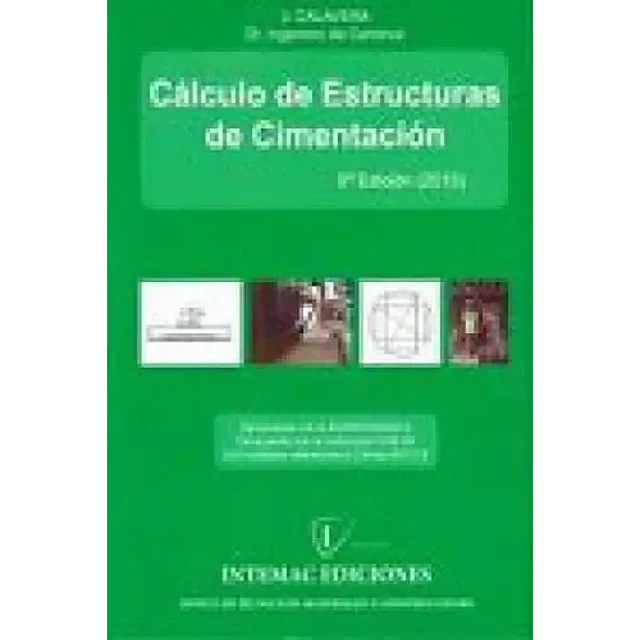 Cálculo de Estructuras de Cimentación