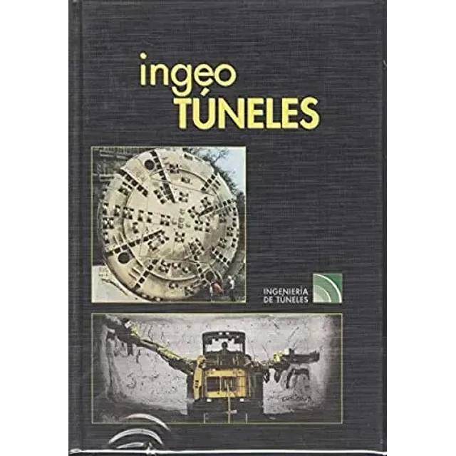 Ingeo Túneles Tomo 4