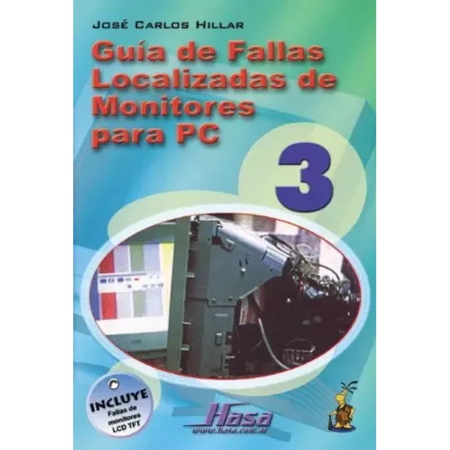 Guia de Fallas Localizadas de Monitores para PC 3