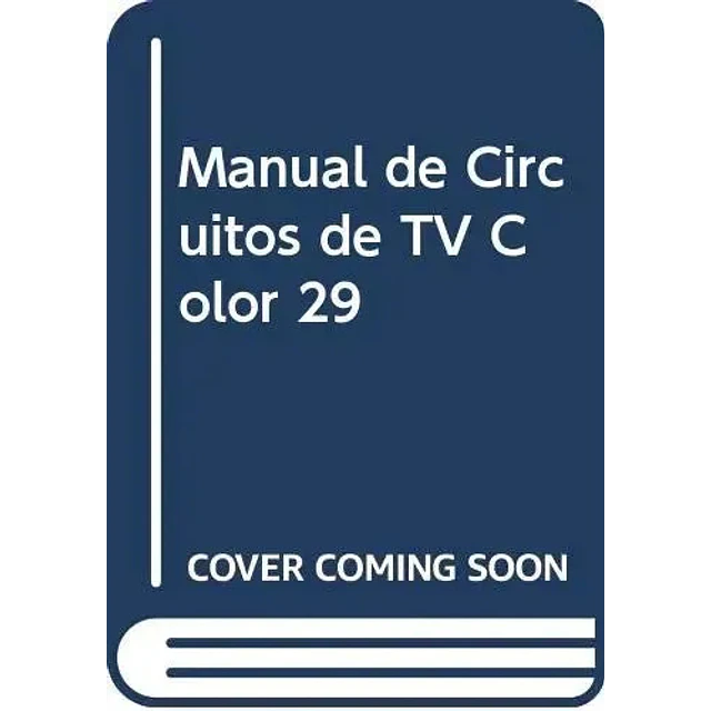 Manual de circuito de television color 29