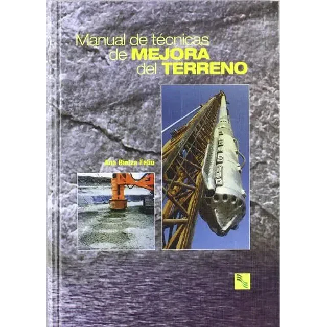 Manual de técnicas de Mejora del Terreno