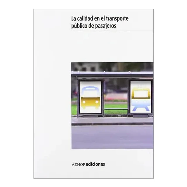 La calidad en el transporte público de pasajeros