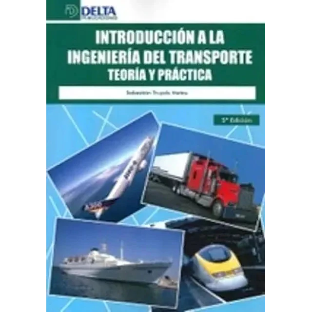 Introducción a la Ingeniería del Transporte