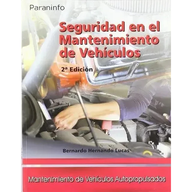 Seguridad en el Mantenimiento de Vehiculos