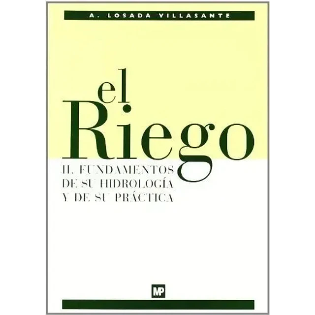 El riego
