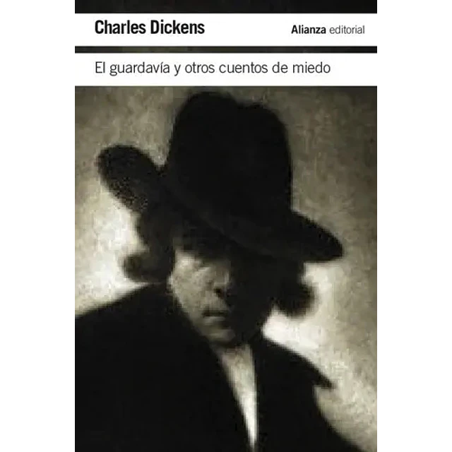 El guardavía y otros cuentos de miedo