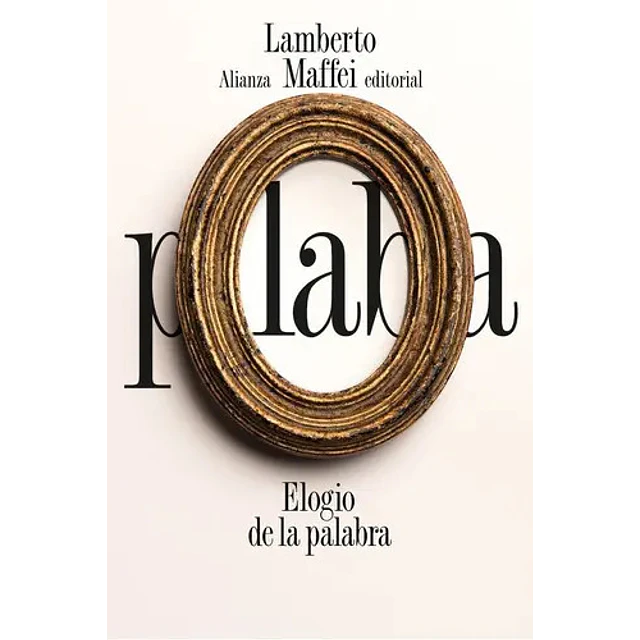 Elogio de la palabra