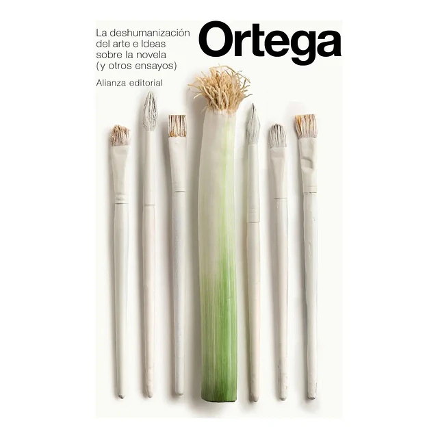 La deshumanización del arte e ideas sobre la novel (y otros ensayos)