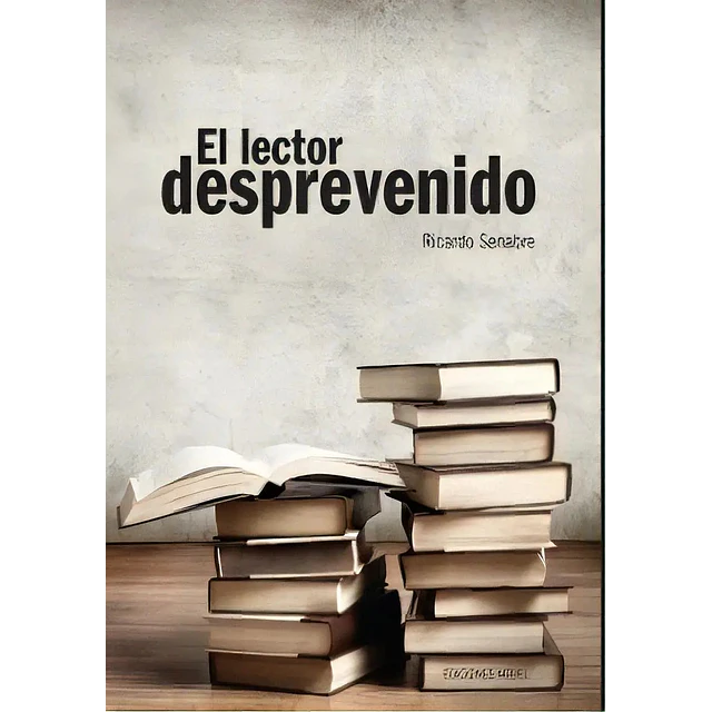 El Lector Desprevenido