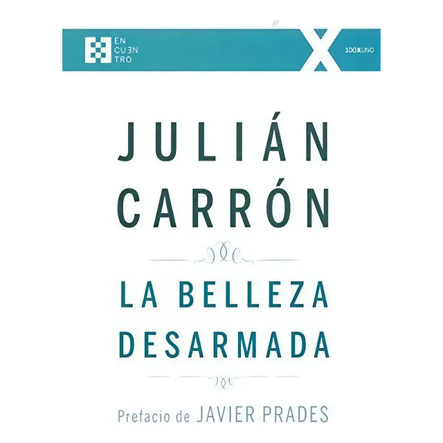 La belleza desarmada