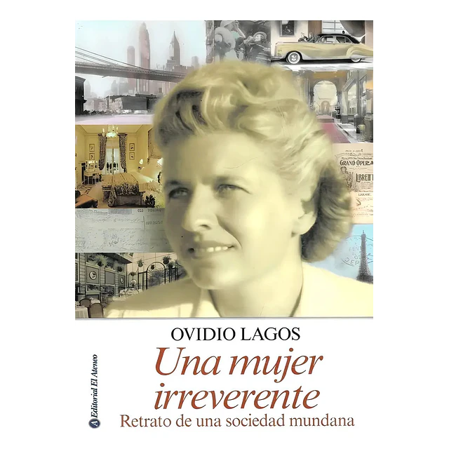 Una Mujer Irreverente