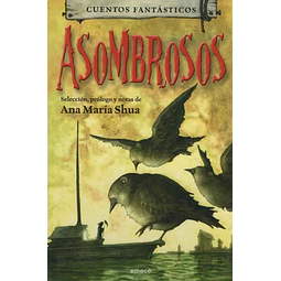 Asombrosos