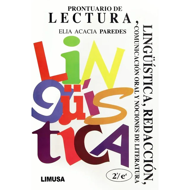 Prontuario de Lectura, Lingüística y Redacción