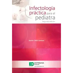 Infectología práctica para el pediatra