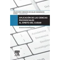 Aplicación de las Ciencias Psicosociales al Ámbito del Cuidar