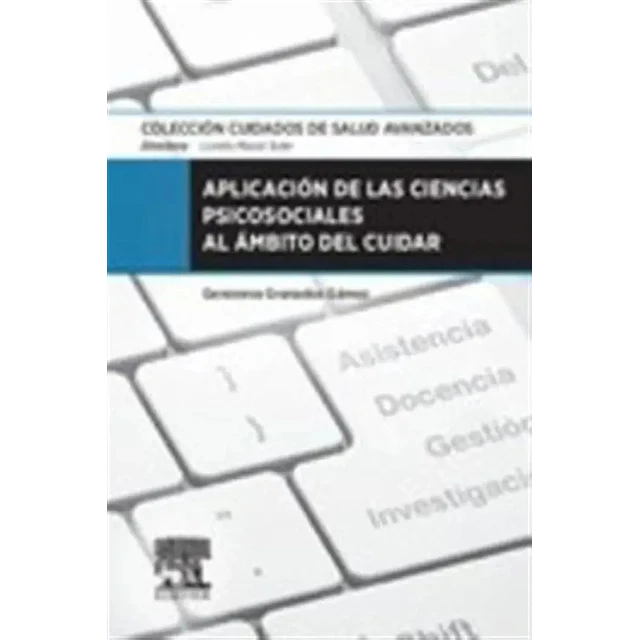 Aplicación de las Ciencias Psicosociales al Ámbito del Cuidar
