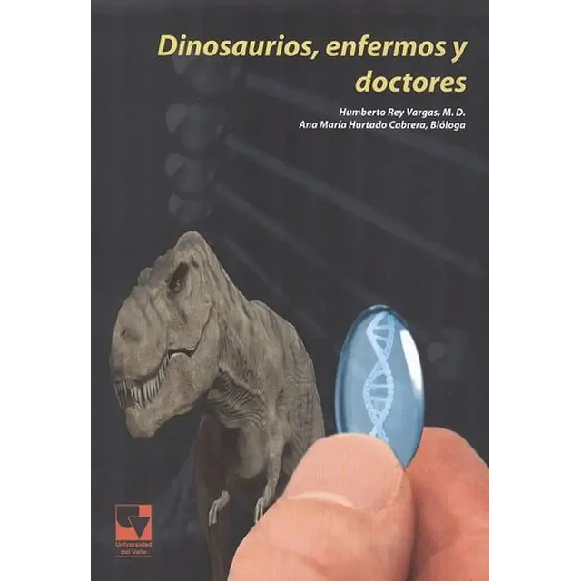 Dinosaurios, enfermos y doctores