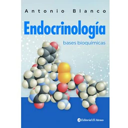 Endocrinología. Bases bioquímicas