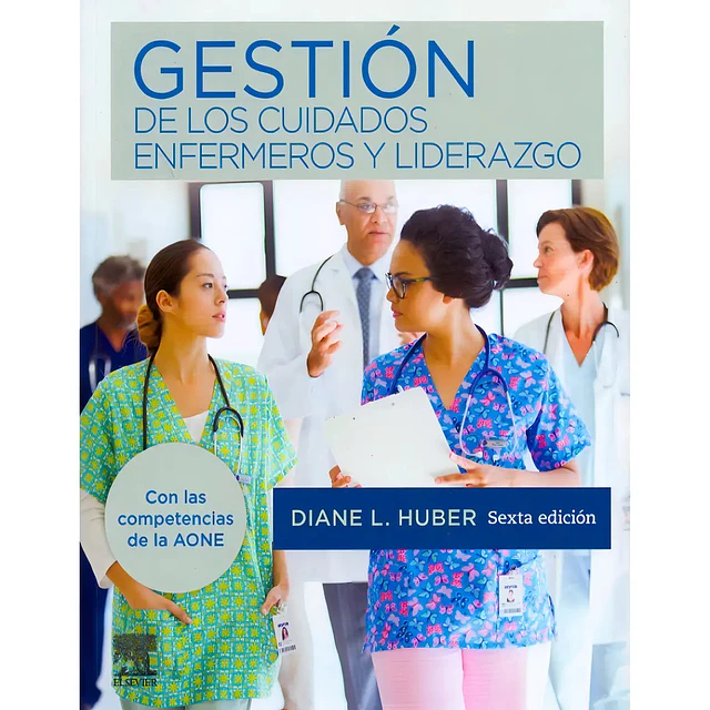 Gestión de los cuidados enfermeros y liderazgo