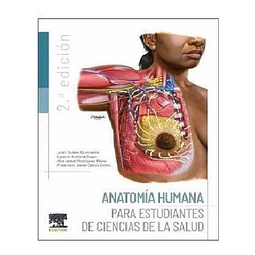 Anatomía humana para estudiantes de ciencias de la salud