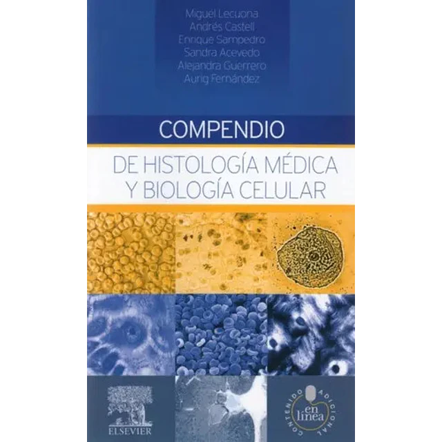 Compendio de histología médica y biología celular