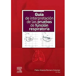 Guia de interpetacion de las pruebas de funcion respiratoria