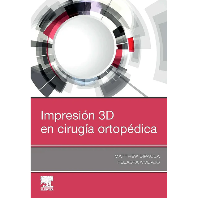 Impresión 3D en Cirugía Ortopédica