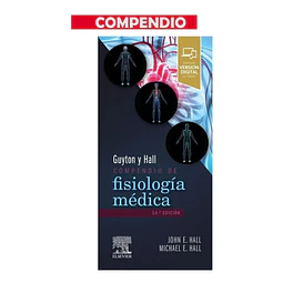 Fisiología Médica Compendio de Guyton y Hall