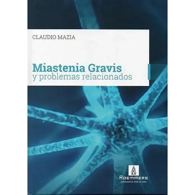 Miastenia Gravis y problemas relacionados