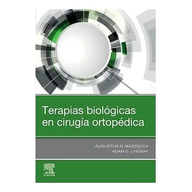 Terapias biológicas en cirugía ortopédica