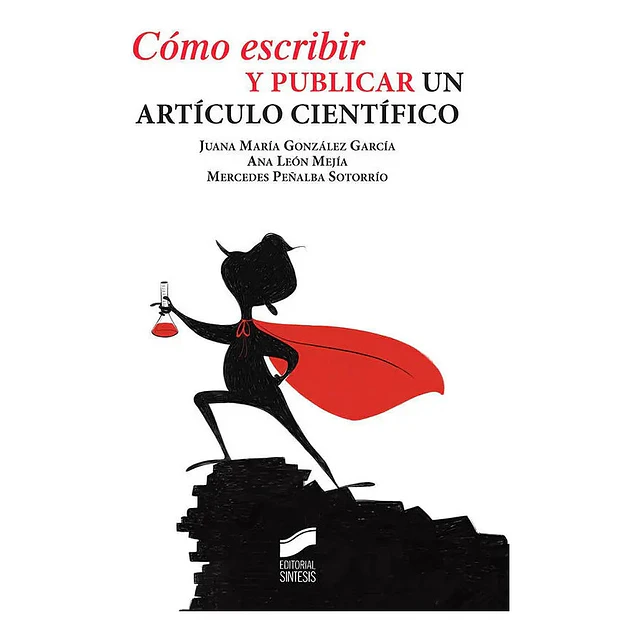 Cómo Escribir y Publicar un Artículo Científico