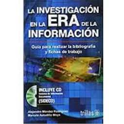 La Investigacion en la Era de la Informacion