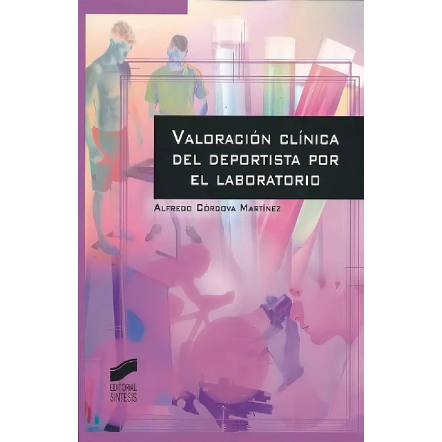 Valoración Clínica del Deporte por el Laboratorio