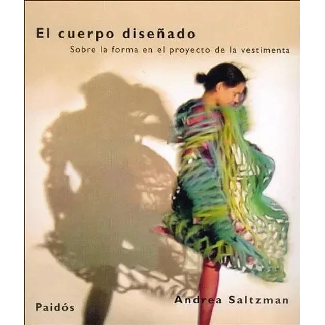El Cuerpo Diseñado