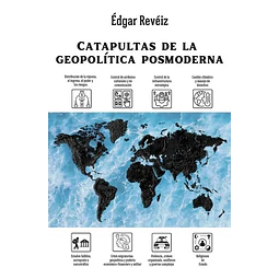 Catapultas De Geopolitica Posmoderna