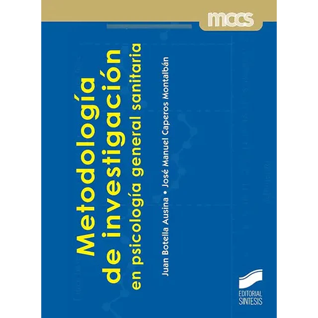 Metodología de investigación en psicología general sanitaria